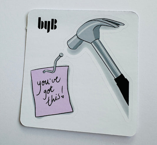 YOU'VE GOT THIS Die Cut Sticker