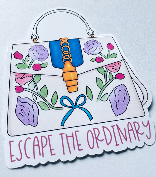 ESCAPE THE ORDINARY Die Cut Sticker