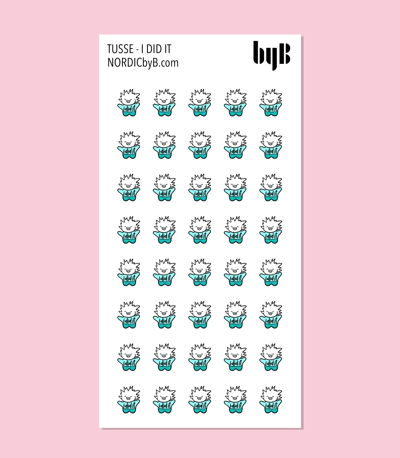 TUSSE I DID IT (ikon)