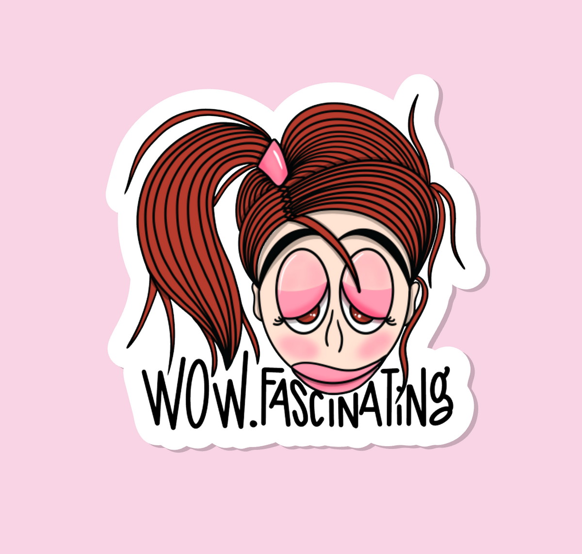 WOW, FASCINATING Die Cut Sticker
