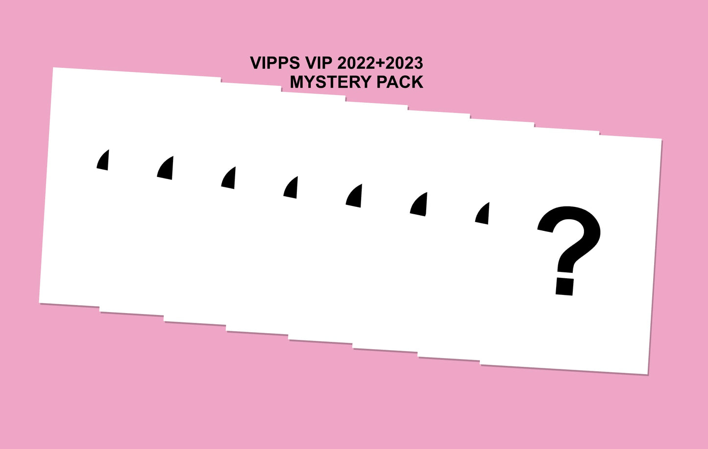 VIPPS VIP 8 SHEET MYSTERY PACK 2022+2023