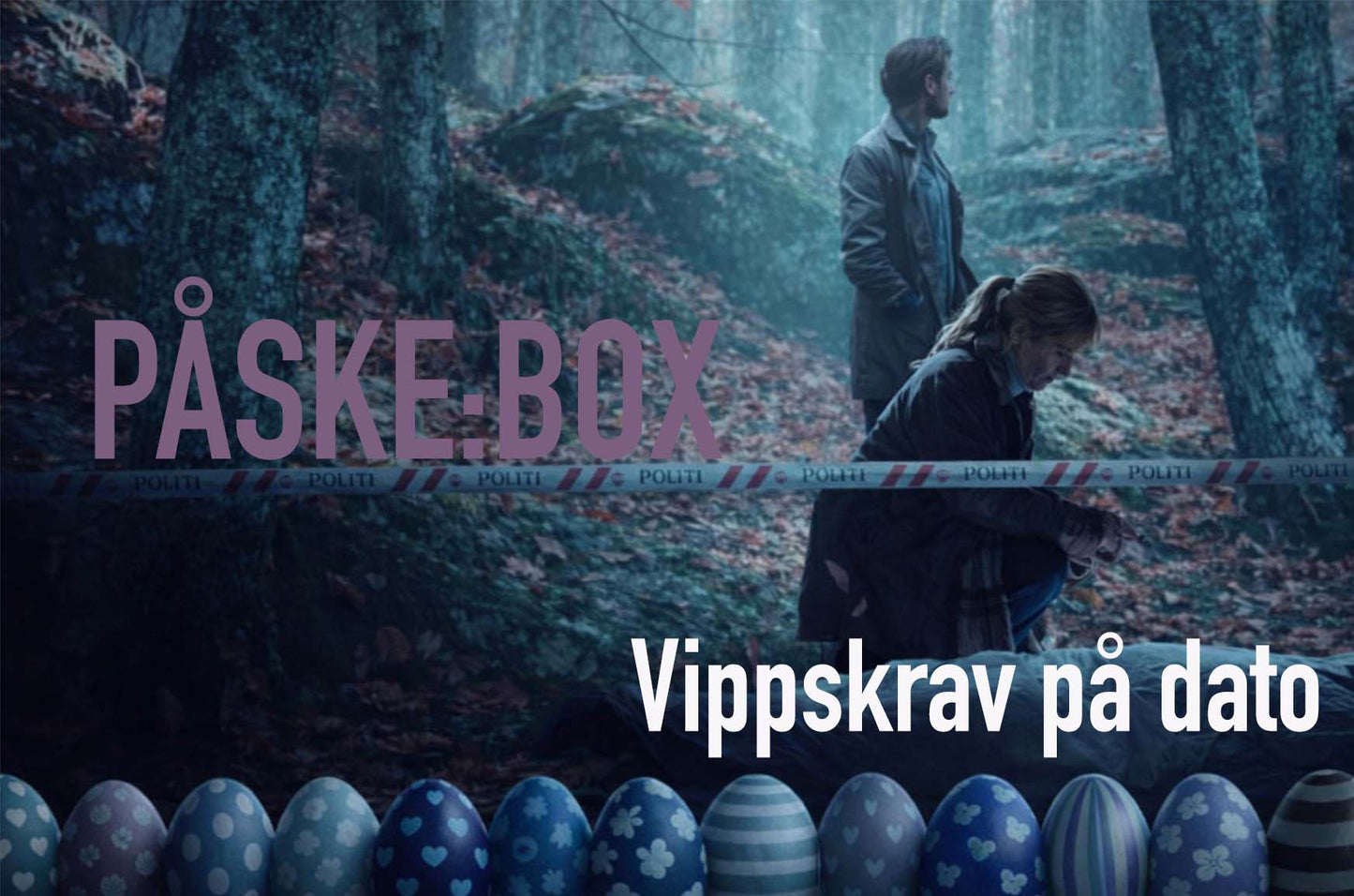 PÅSKE:BOX - MysteryBox - Tema: Påske/Krim