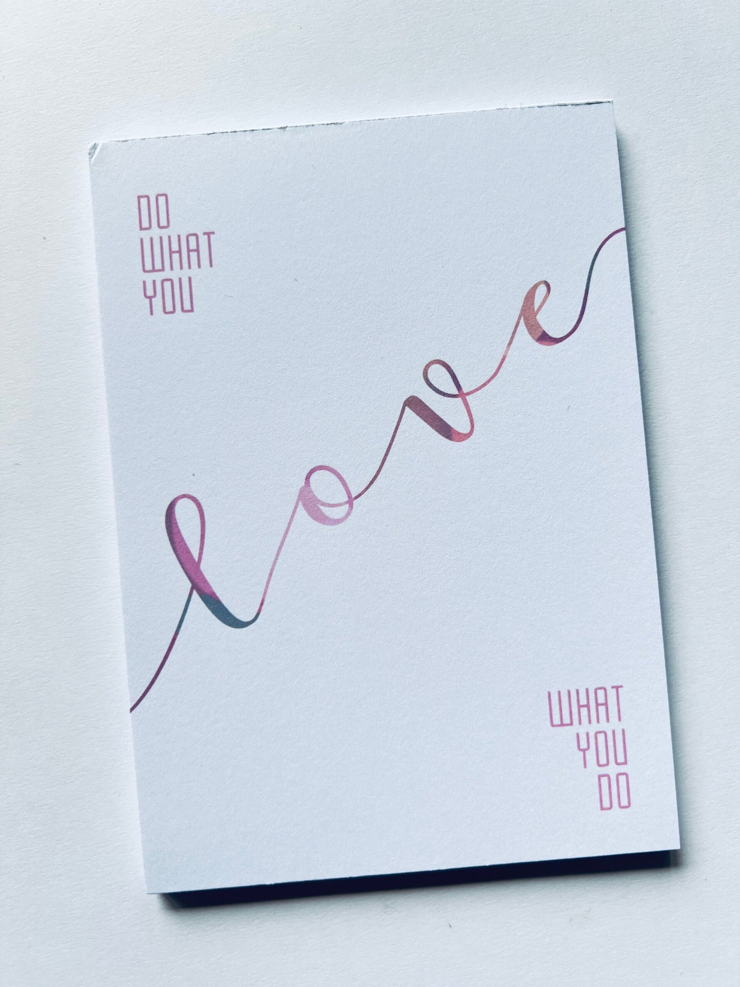 DO WHAT YOU LOVE notepad A6 50 pages with Zebra gel pen