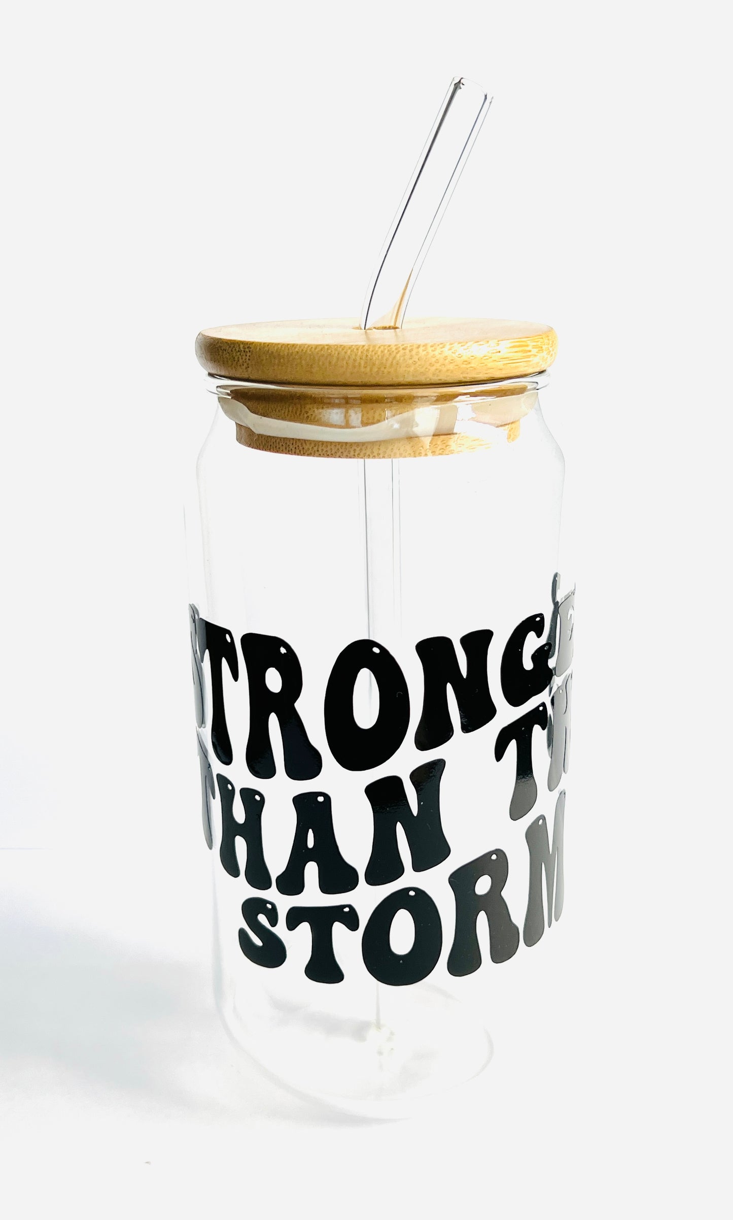 STRONGER THAN THE STORM drinking glass